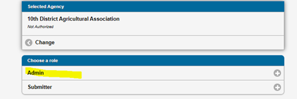 Screenshot from CEQA Submit with the sample selected agency (10th District Agricultural Association). The sample selected agency box is at the top of the screen, and below the agency there is a second box called 'Choose a Role' with two options: Admin or Submitter. 'Admin' is highlighted for this example.